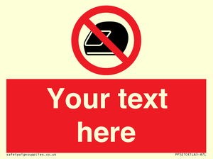 Custom No Motorcycle Helmets Sign